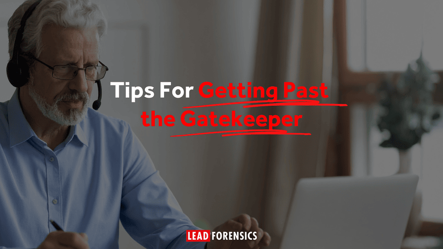 Tips for getting past the gatekeeper