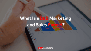 What Is a B2B Marketing and Sales Funnel?