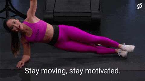 stay moving, stay motivated