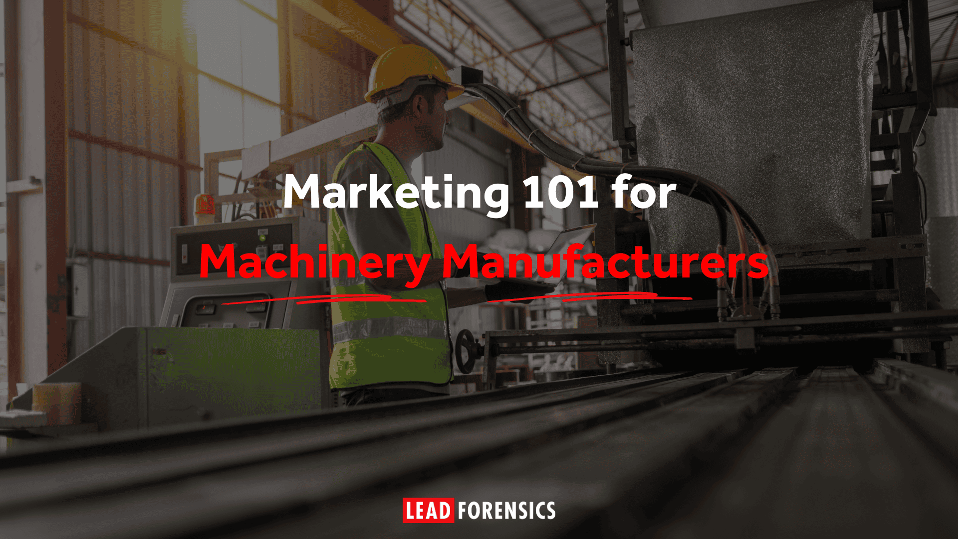 Machinery marketing 101