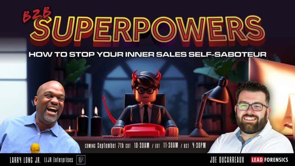 B2B Superpowers: How to Stop Your Inner Sales Self - Saboteur image