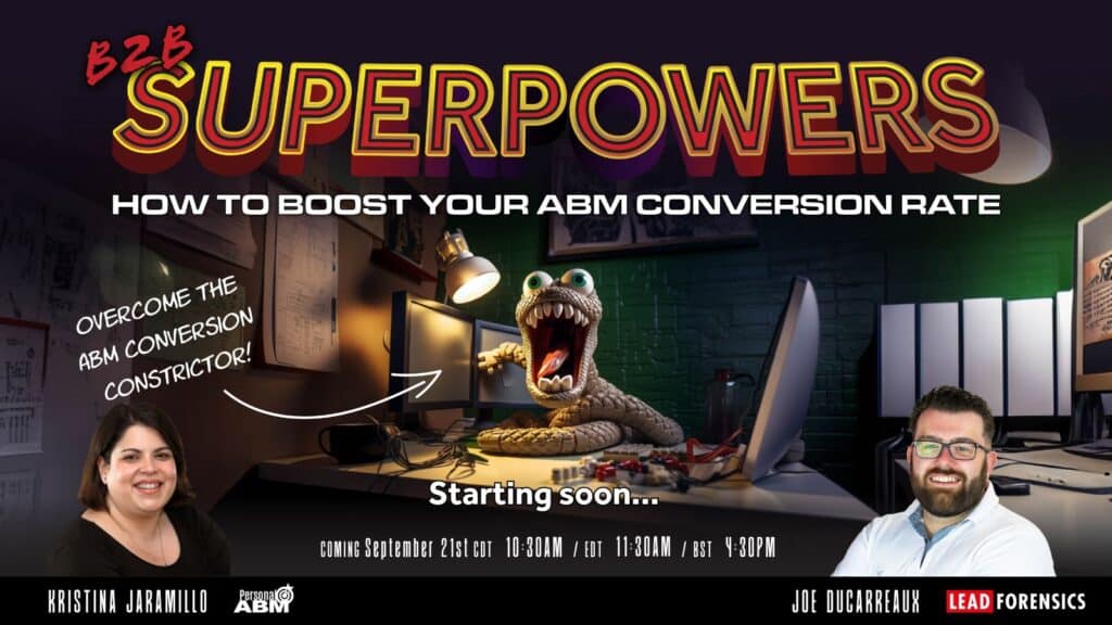 B2B Superpowers: How to Boost your ABM Conversion Rate image
