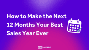 How to Make the Next 12 Months Your Best Sales Year Ever