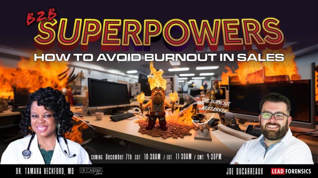 B2B Superpowers - How To Avoid Burnout in Sales image