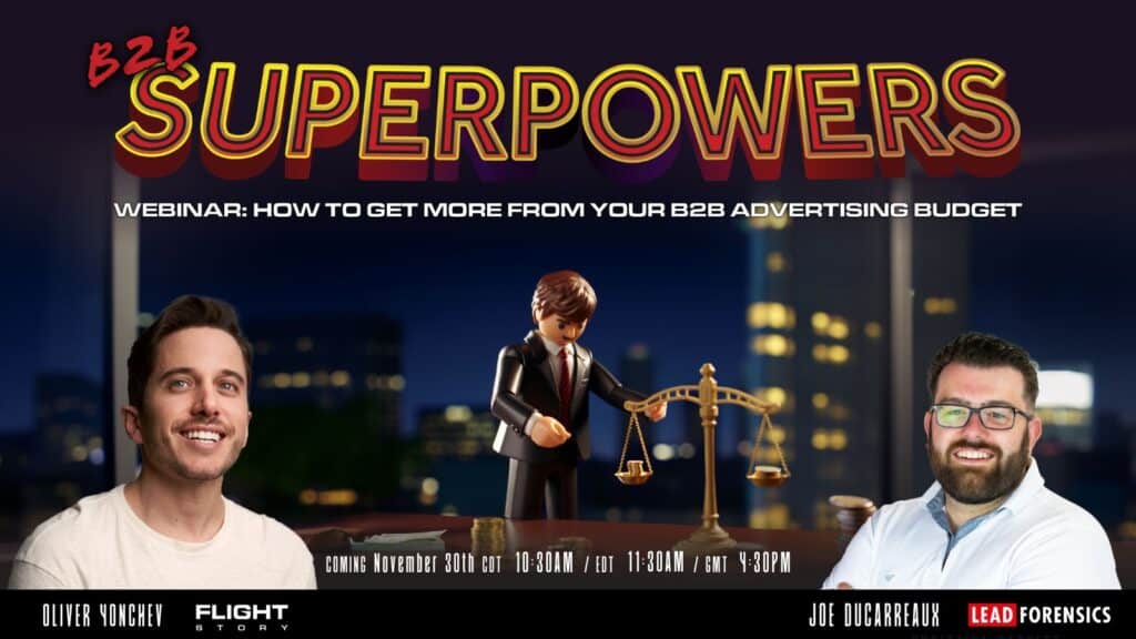 B2B Superpowers - How To Get More From Your B2B Advertising Budget image