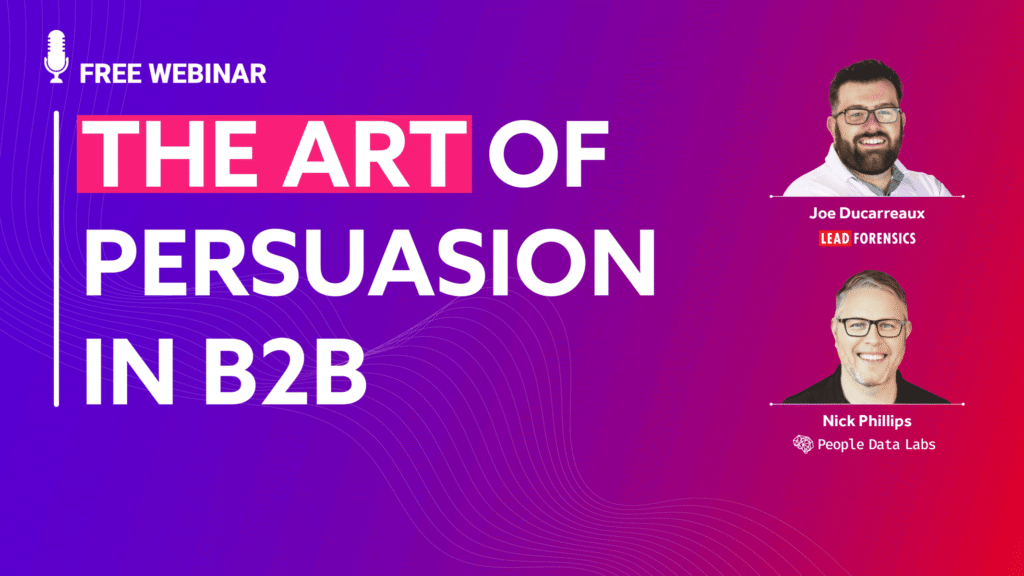 The Art of Persuasion in B2B