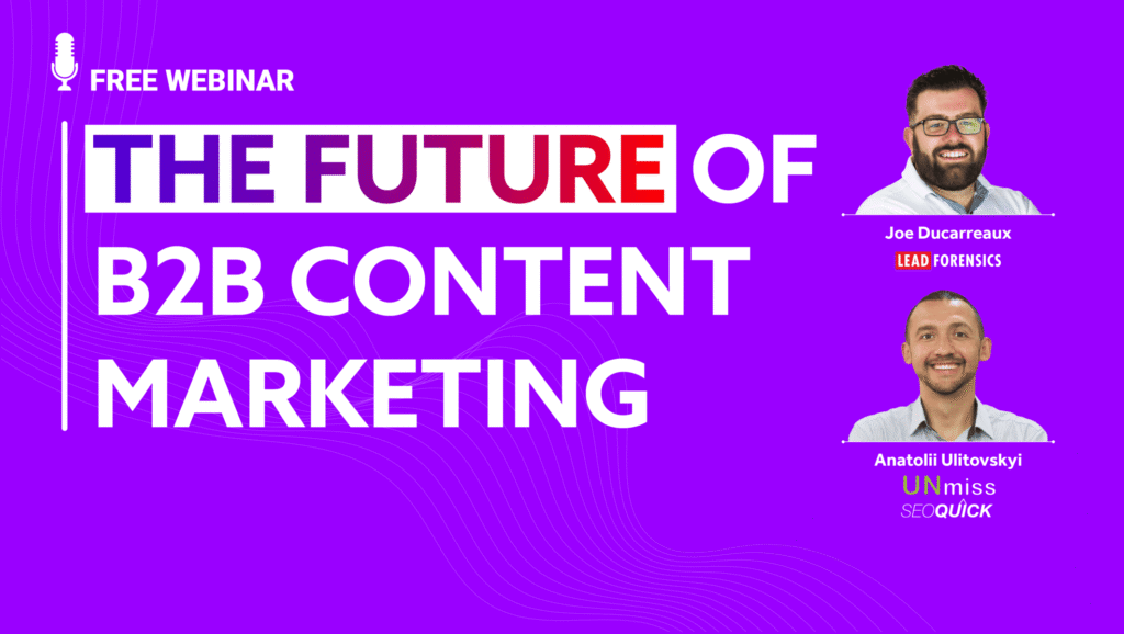 The Future of B2B Content Marketing
