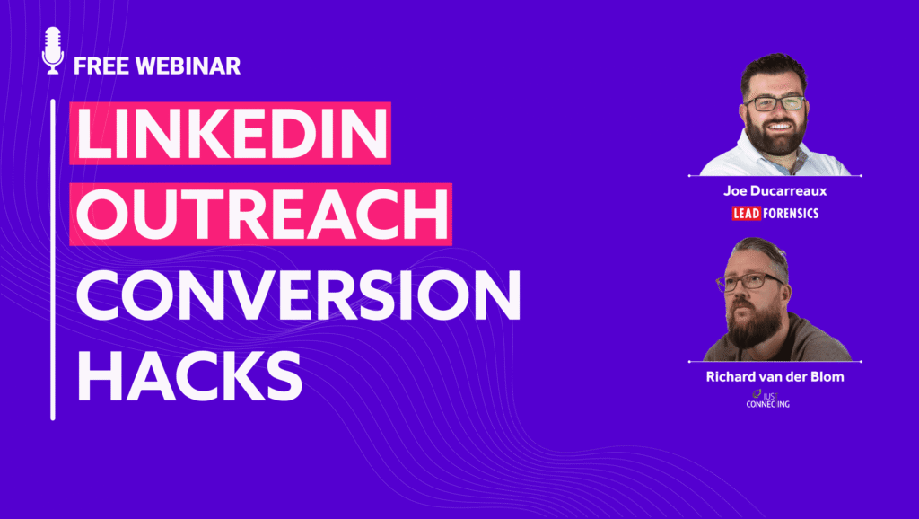 LinkedIn Outreach Conversion Hacks