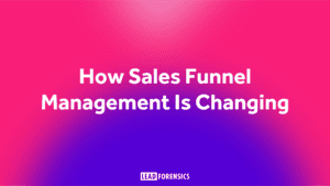 Sales Funnel Management is it changing