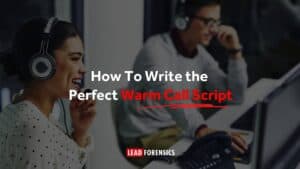 Blog title card reads: How to Write the Perfect Warm Call Script