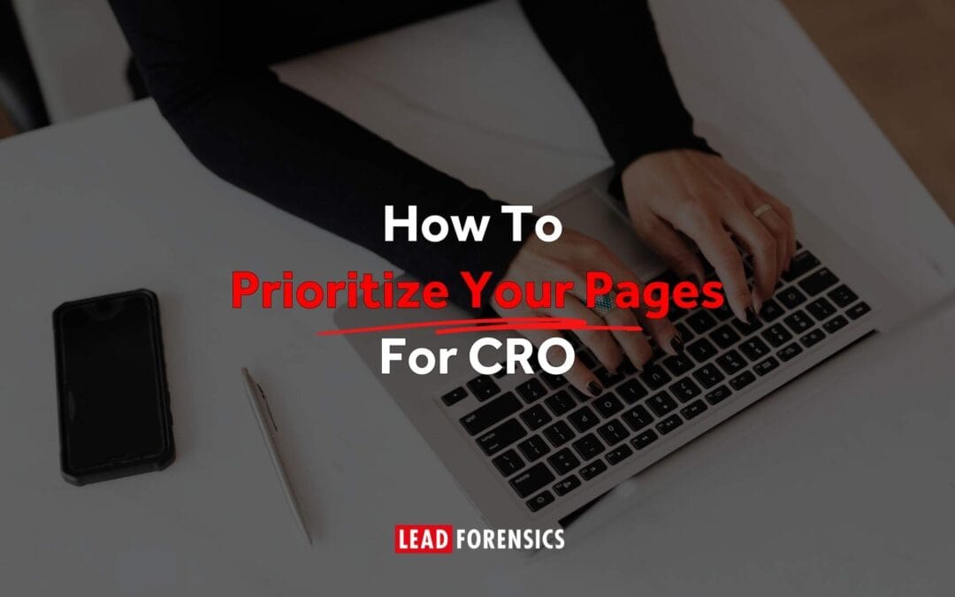How to Prioritize Your Pages for CRO