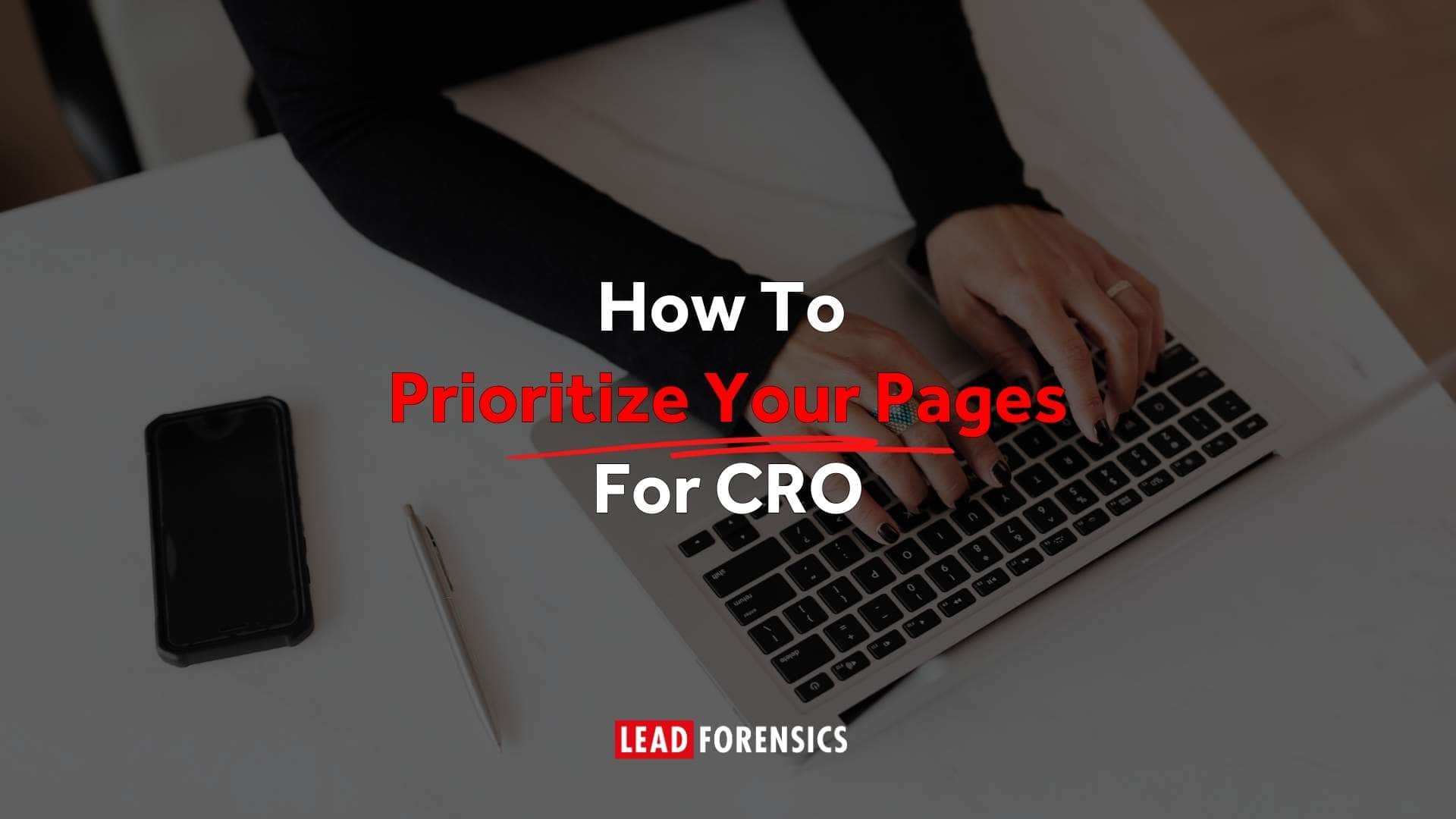 how to prioritize your pages for CRO