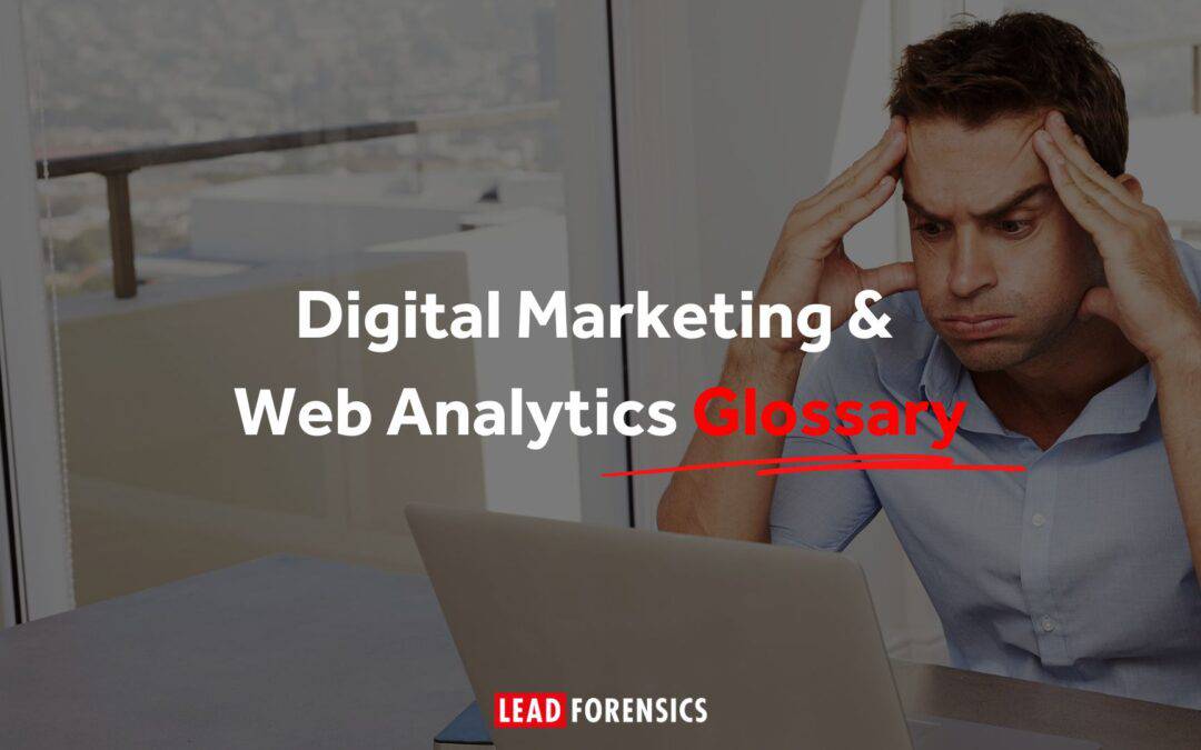 Digital Marketing & Web Analytics Glossary