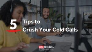 Use a flexible framework so your calls are repeatable and measurable. Track what works. Tweak it. Improve. Crush Your Cold Calls With These Tips