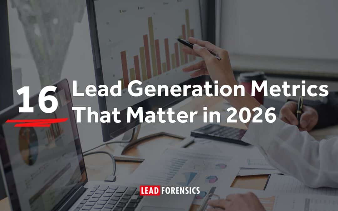 16 Lead Generation Metrics That Matter in 2026