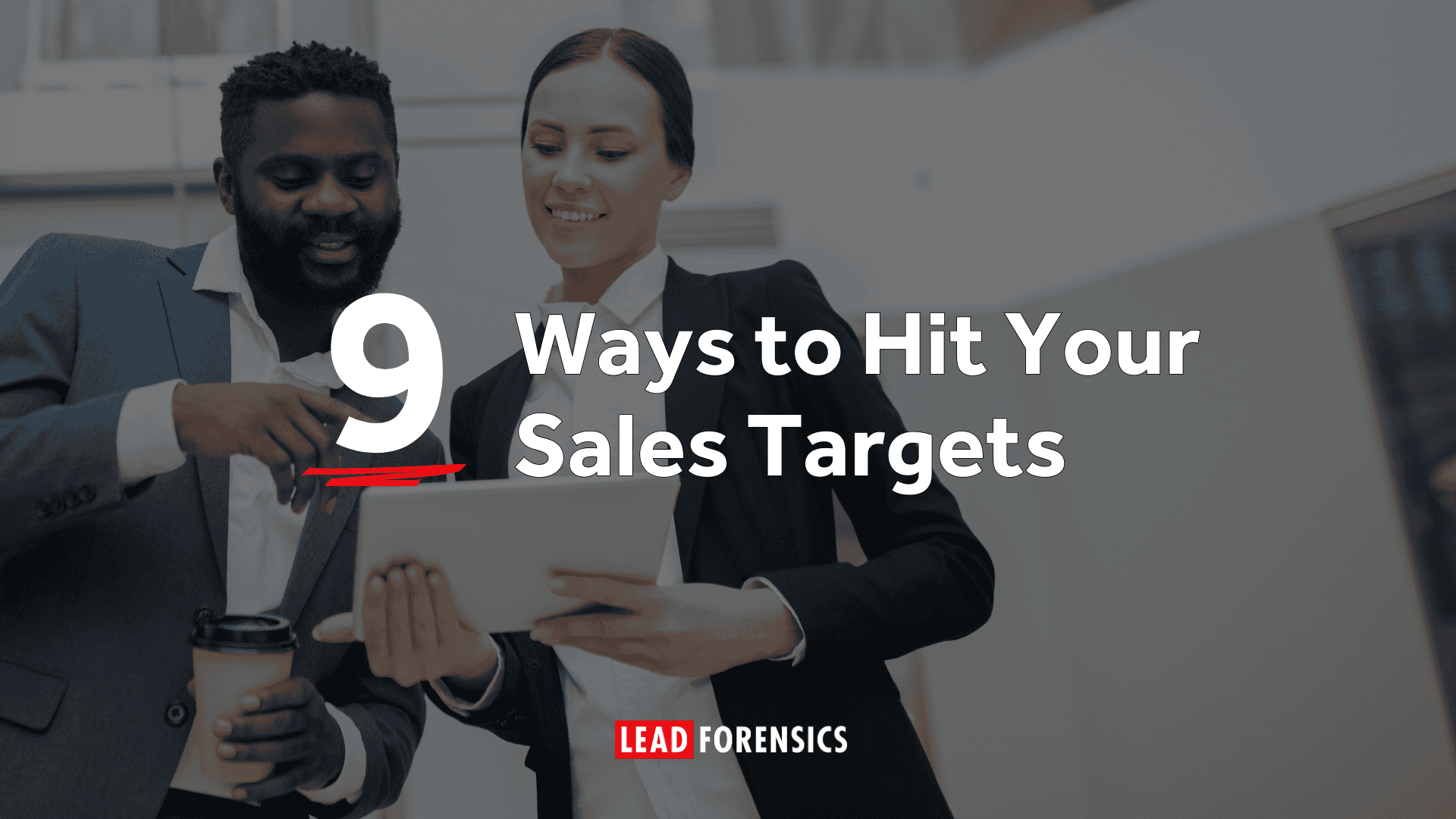 9 Ways to Hit Sales Targets
