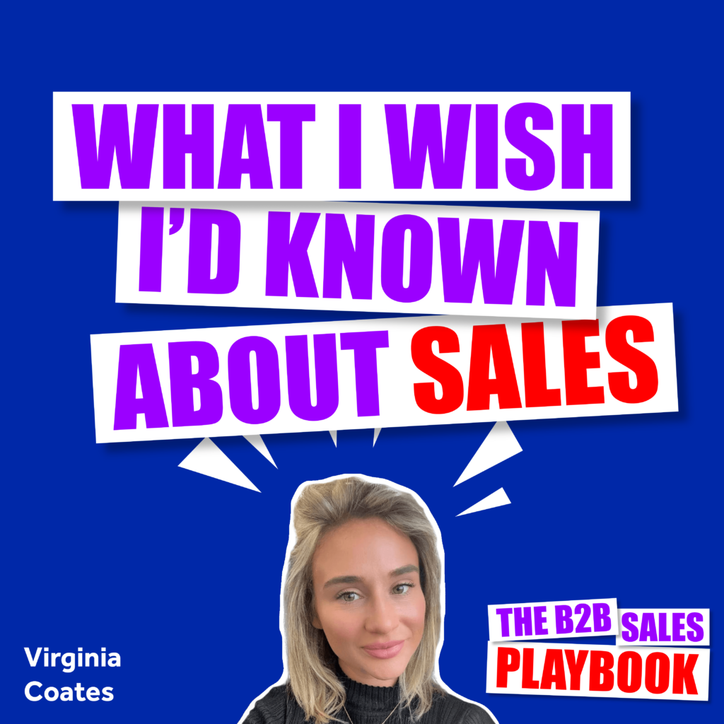 What I Wish I'd Known About Sales with Virginia Coates image