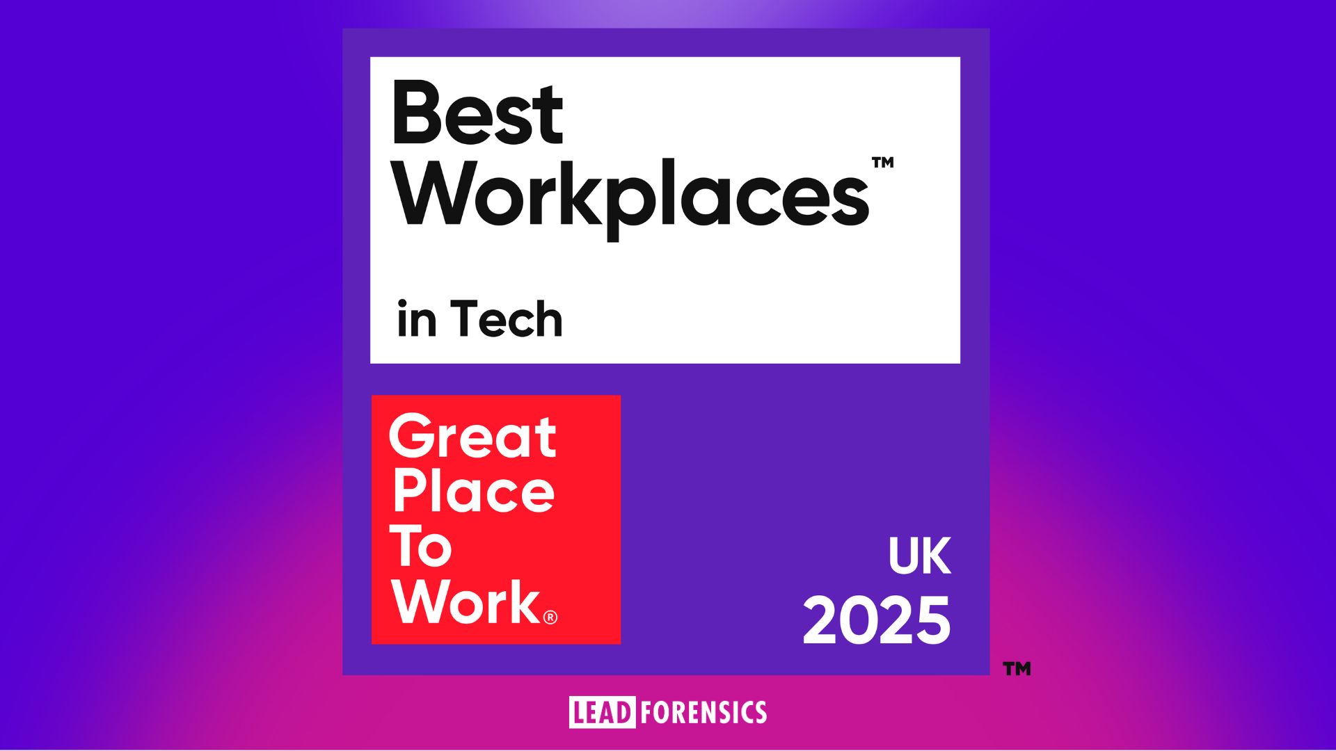 Best Workplaces in Tech - Lead Forensics