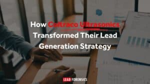 How Coltraco Ultrasonics Transformed Their Lead Generation Strategy