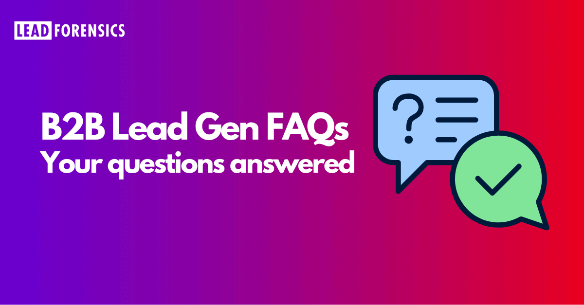 B2B Lead Generation FAQs