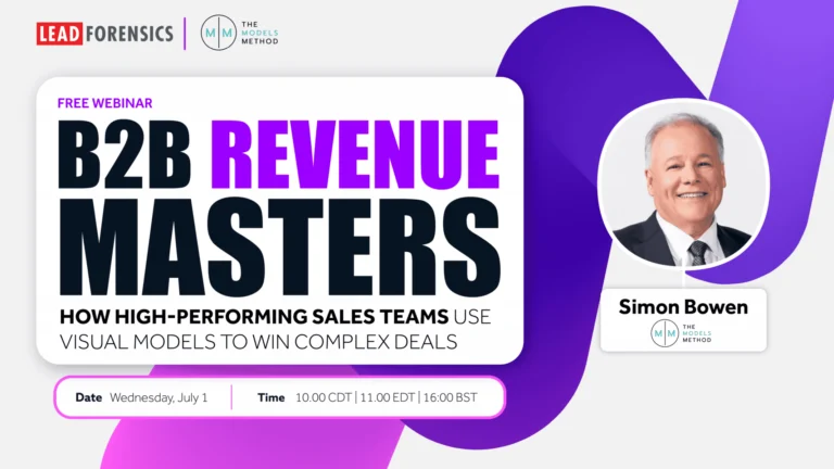 How High-Performing Sales Teams Use Visual Models to Win Complex Deals - Simon Bowen Model Method