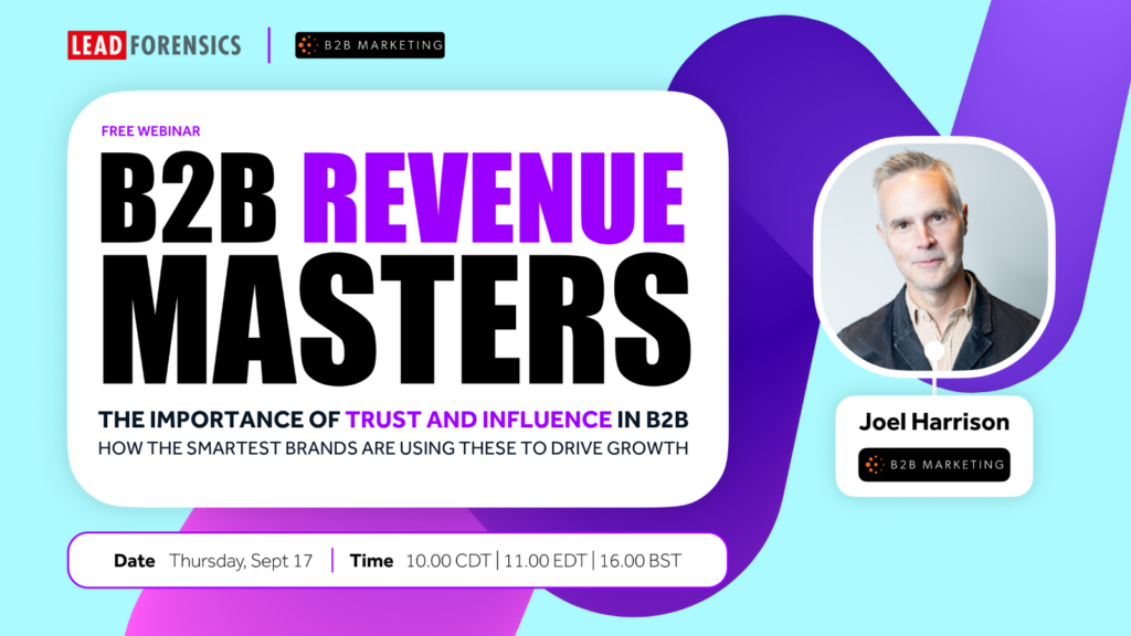 Webinar: Trust and Influence in B2B